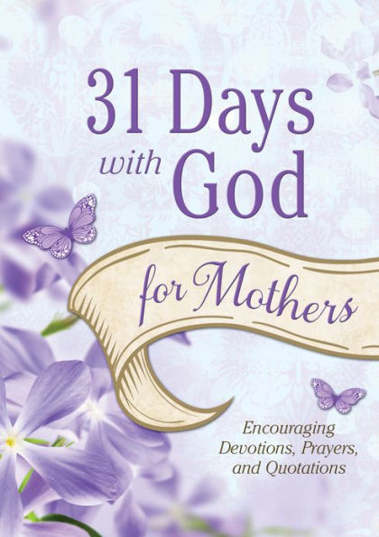 31 Days with God for Mothers (2013)