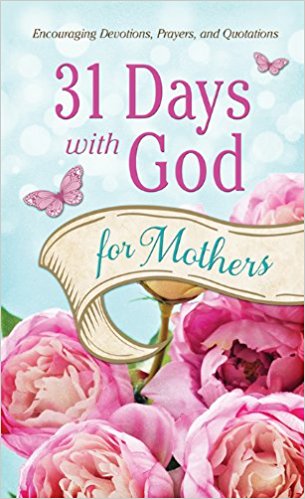 31 Days with God for Mothers (2014)