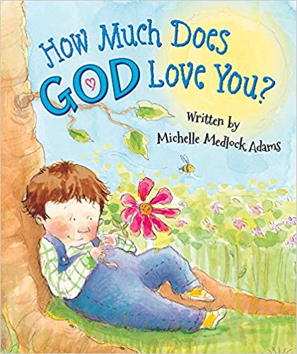 How Much Does God Love You?