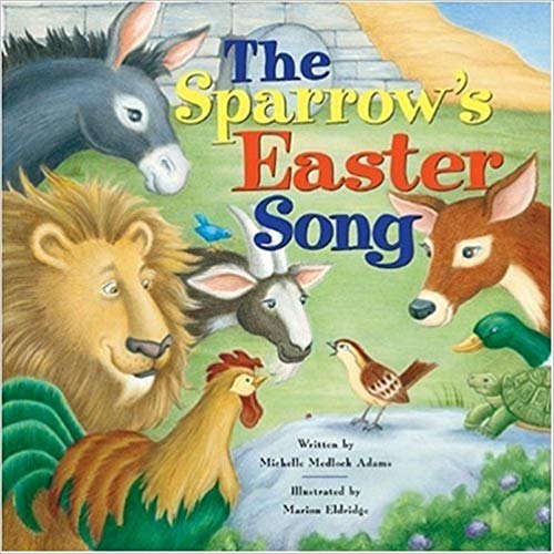 The Sparrow’s Easter Song