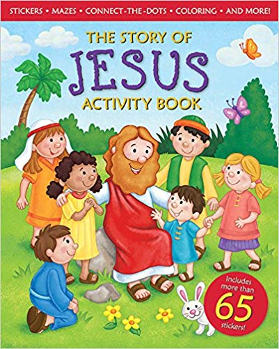 The Story of Jesus Activity Book